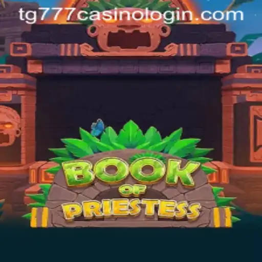 Discover BookOfPriestess: An Enchanting Journey with tg777 Casino Login