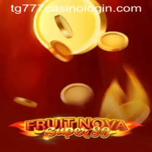 Exploring the Vibrant World of FruitNovaSuper80 and Easy Access to TG777 Casino