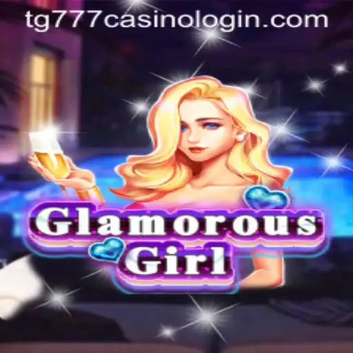 GlamorousGirl: A Captivating Experience in the World of tg777 Casino Login