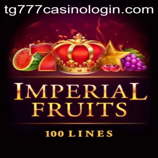 Exploring the Thrills of ImperialFruits100 at TG777 Casino