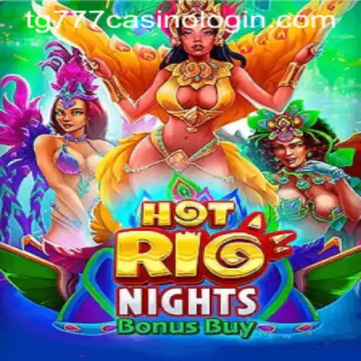 HotRioNightsBonusBuy: A Captivating Casino Experience with tg777 Casino Login